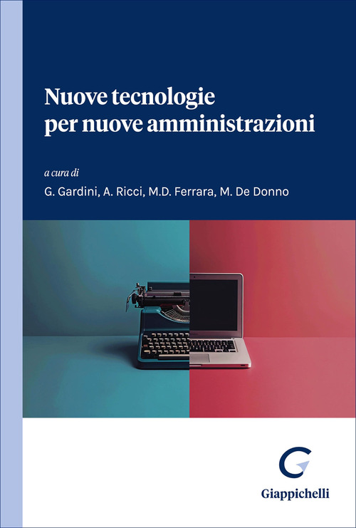Nuove tecnologie per nuove amministrazioni