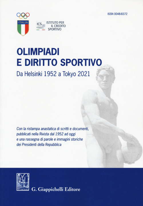 Olimpiadi e diritto sportivo. Da Helsinki 1952 a Tokyo 2021