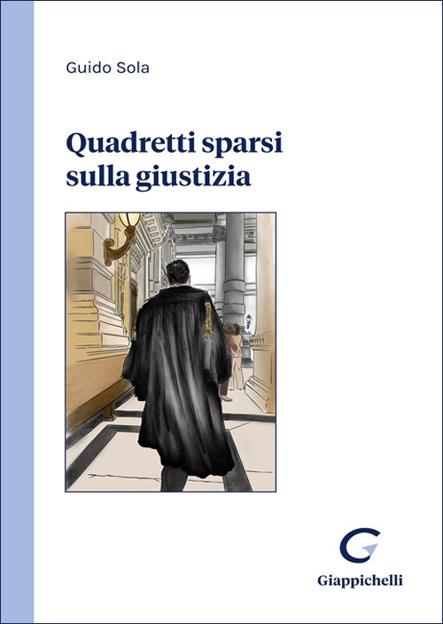 Quadretti sparsi sulla giustizia