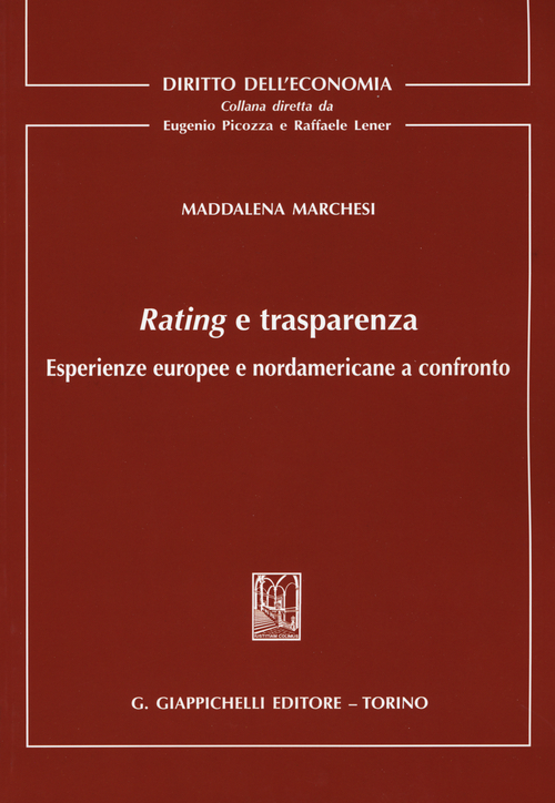 Rating e trasparenza. Esperienze europee e nordamericane a confronto