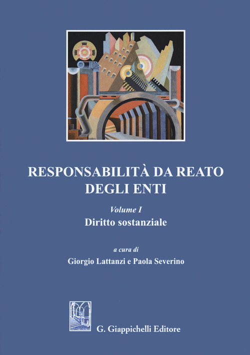 Responsabilit&agrave; da reato degli enti