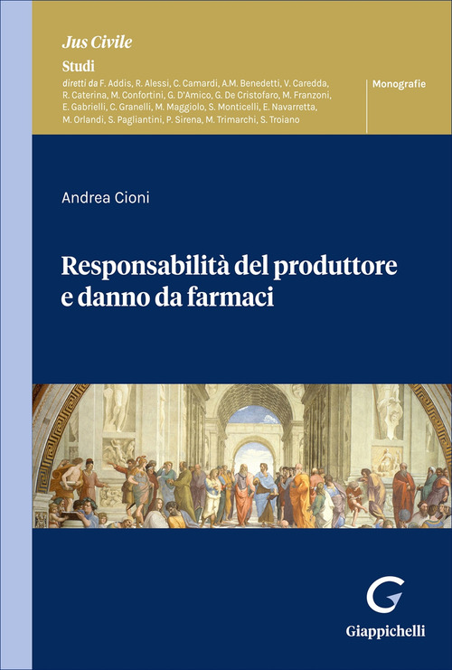 Responsabilit&agrave; del produttore e danno da farmaci