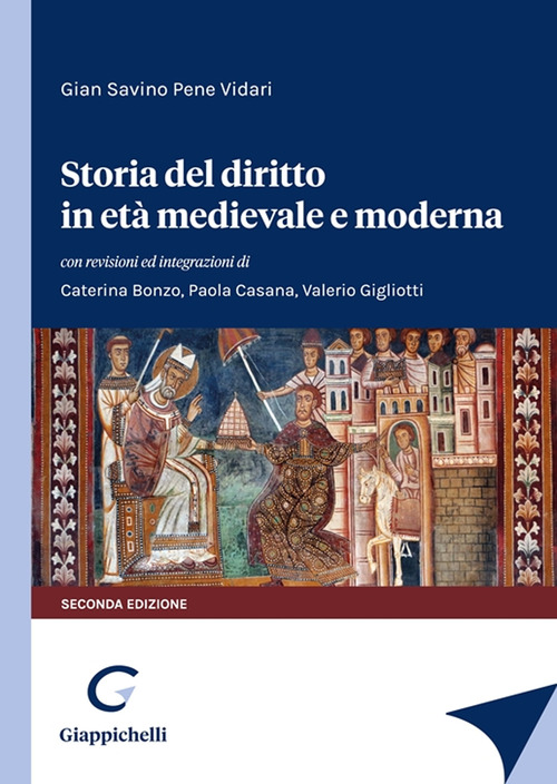 Storia del diritto in et&agrave; medievale e moderna