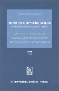 Teoria del diritto e dello Stato. Rivista europea di cultura e scienza giuridica