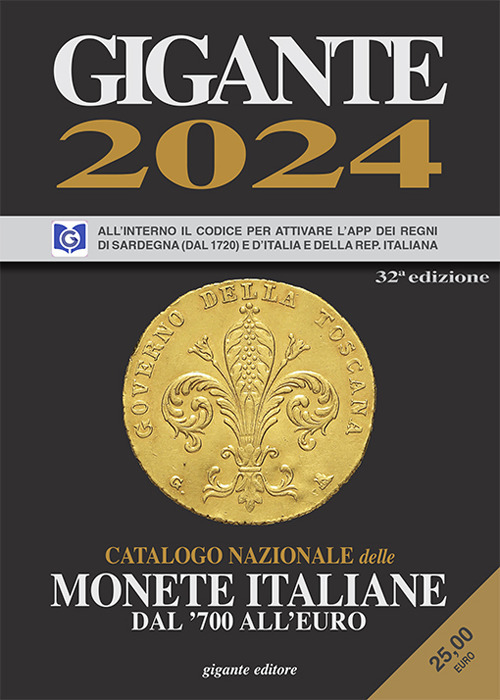 Gigante 2024. Catalogo nazionale delle monete italiane dal '700 all'euro