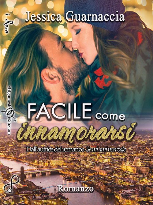 Facile come innamorarsi