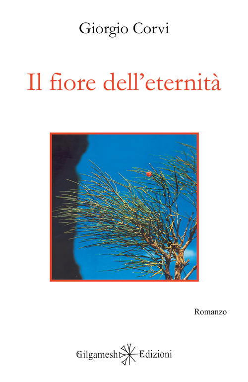 Il fiore dell'eternit&agrave;