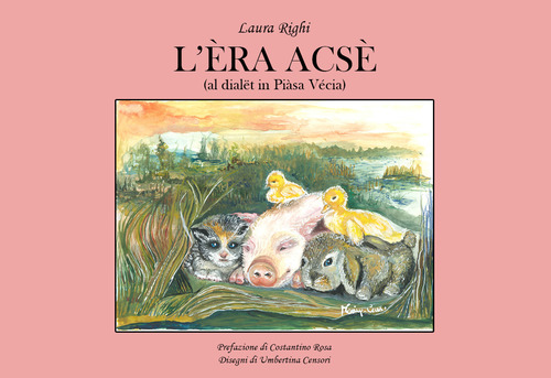 L'&egrave;ra acs&egrave; (al dial&euml;t in Pi&agrave;sa V&eacute;cia)