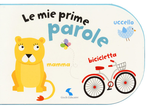 Le mie prime parole