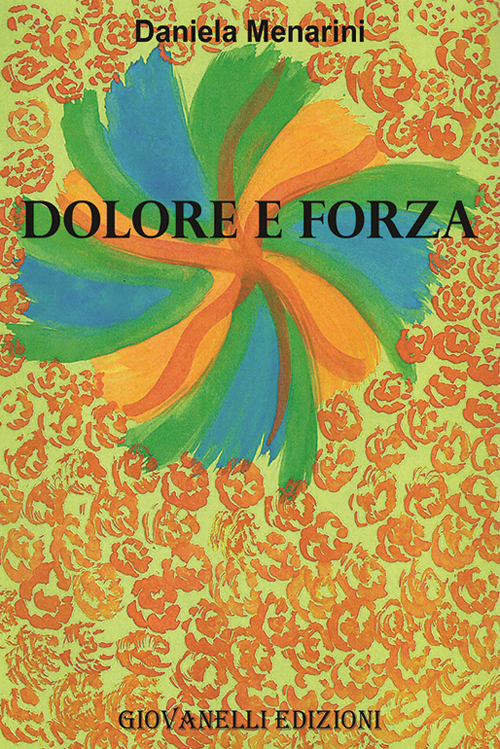 Dolore e forza