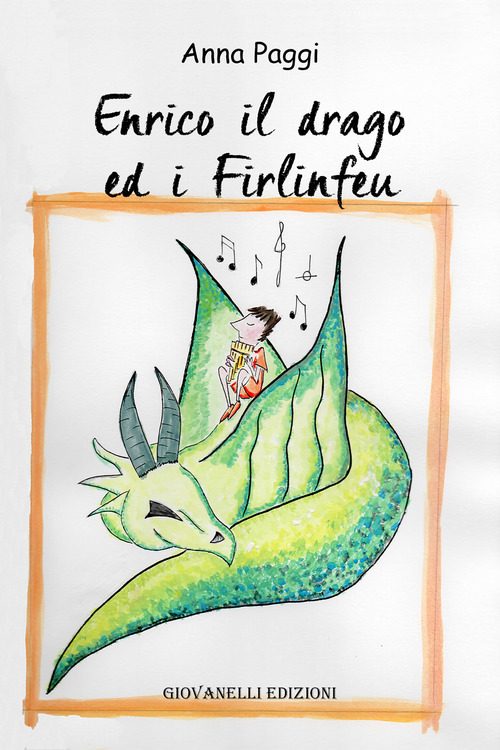 Enrico il drago ed i Firlinfeu