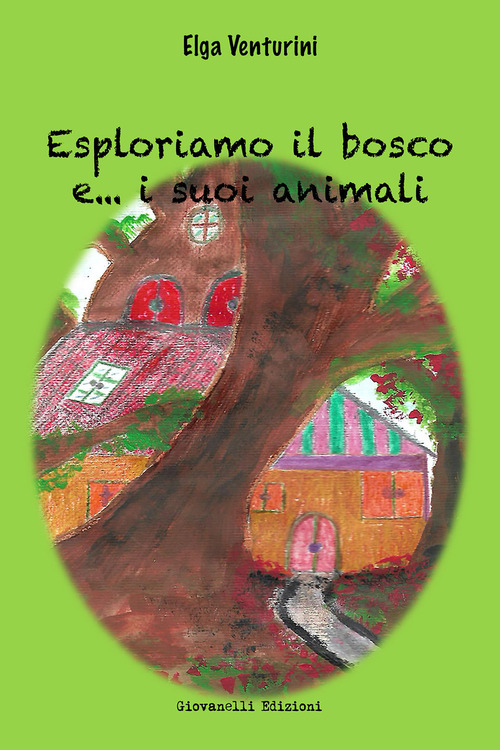 Esploriamo il bosco e... i suoi animali
