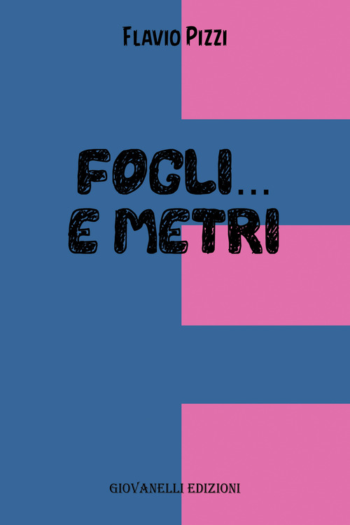 Fogli...e metri
