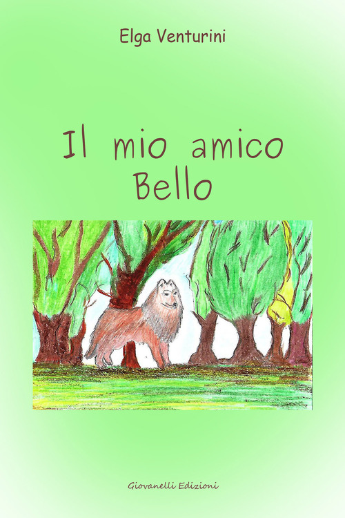 Il mio amico Bello