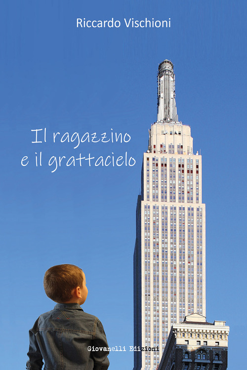 Il ragazzino e il grattacielo