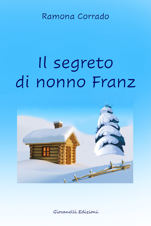 Il segreto di nonno Franz
