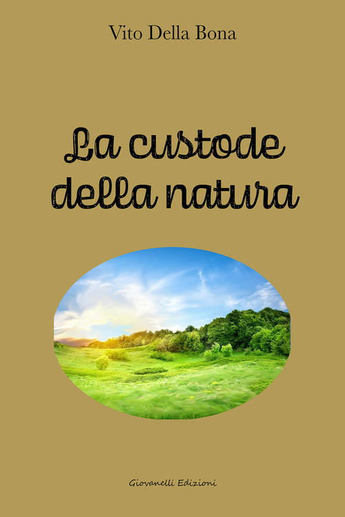 La custode della natura