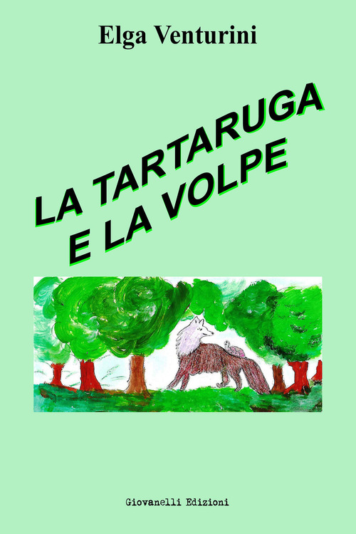 La tartaruga e la volpe