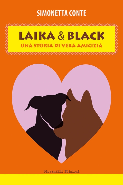 Laika & Black: una storia di vera amicizia