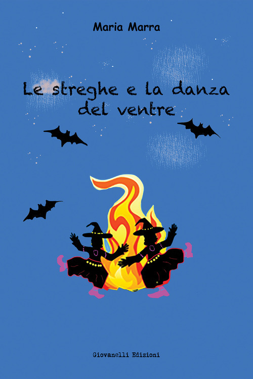 Le streghe e la danza del ventre