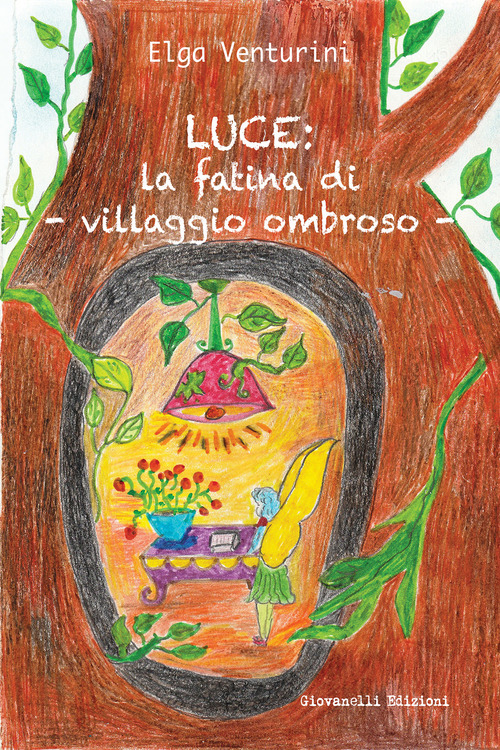 Luce: la fatina di Villaggio Ombroso