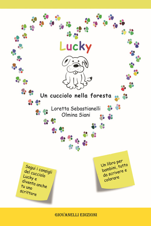 Lucky. Un cucciolo nella foresta