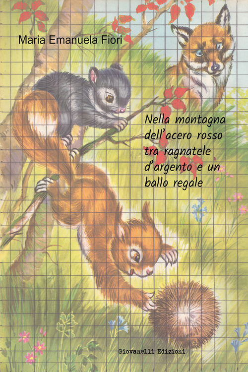Nella montagna dell'acero rosso tra ragnatele d'argento e un ballo regale
