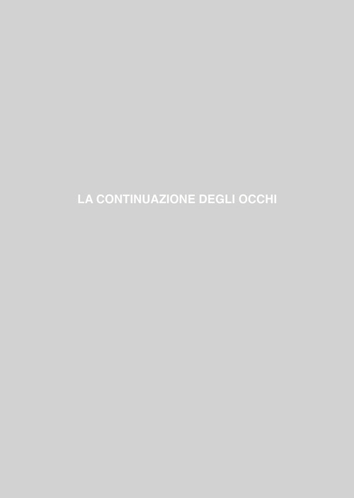 La continuazione degli occhi