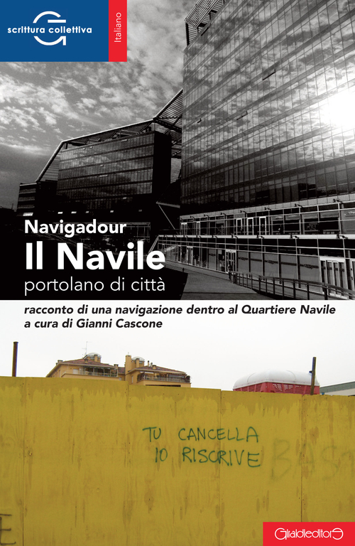 Il Navile. Portolano di citt&agrave;