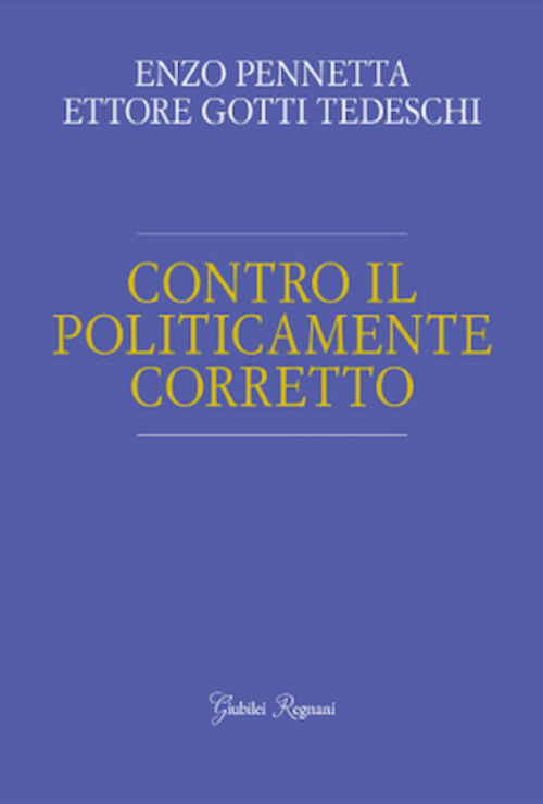 Contro il politicamente corretto