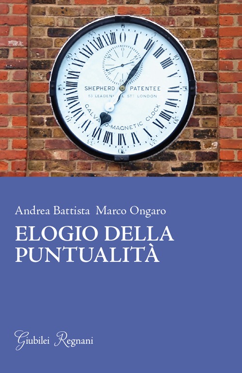 Elogio della puntualit&agrave;