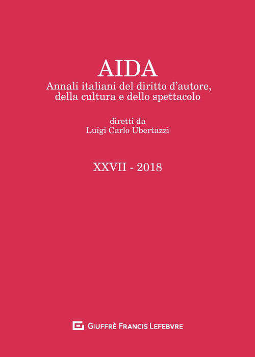 Aida. Annali italiani del diritto d'autore, della cultura e dello spettacolo