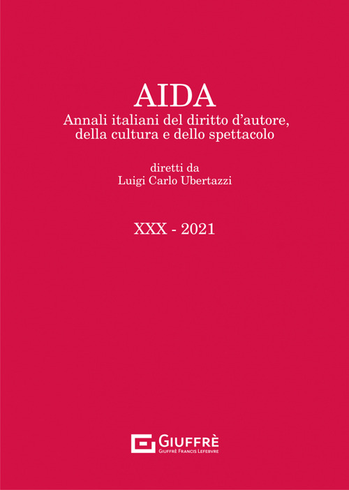 Aida. Annali italiani del diritto d'autore, della cultura e dello spettacolo