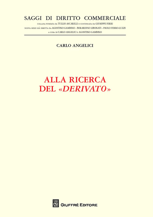 Alla ricerca del «derivato»