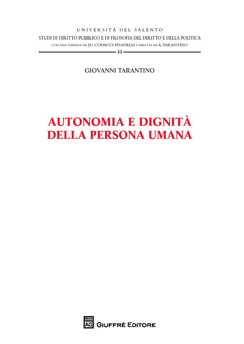 Autonomia e dignit&agrave; della persona umana