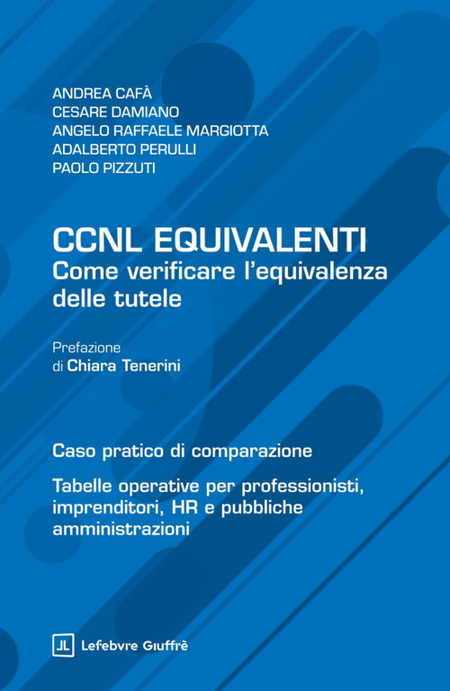 CCNL equivalenti. Come verificare l'equivalenza delle tutele