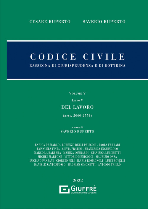Codice civile. Rassegna di giurisprudenza e di dottrina