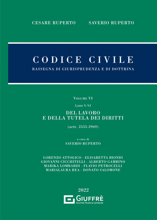 Codice civile. Rassegna di giurisprudenza e di dottrina