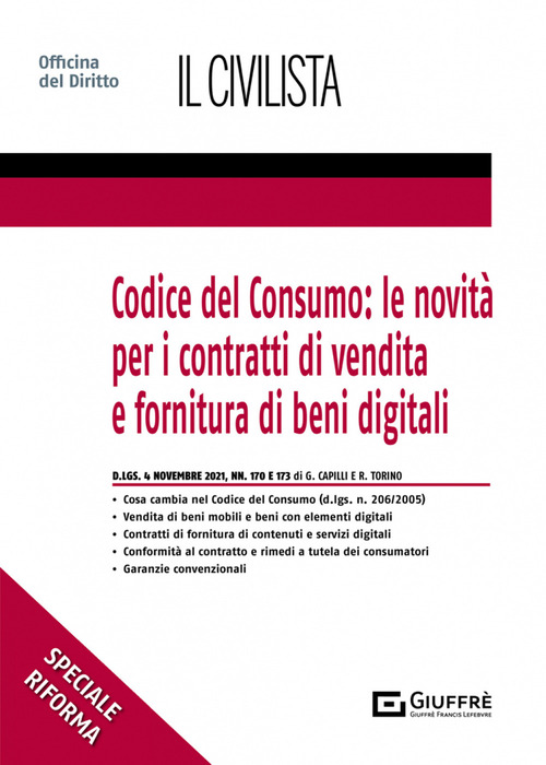 Codice del consumo: le novità per i contratti di vendita e fornitura di beni digitali