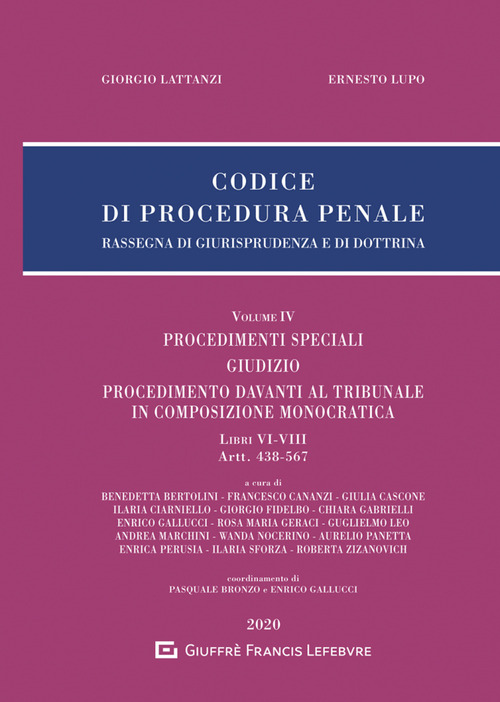 Codice di procedura penale. Rassegna di giurisprudenza e di dottrina