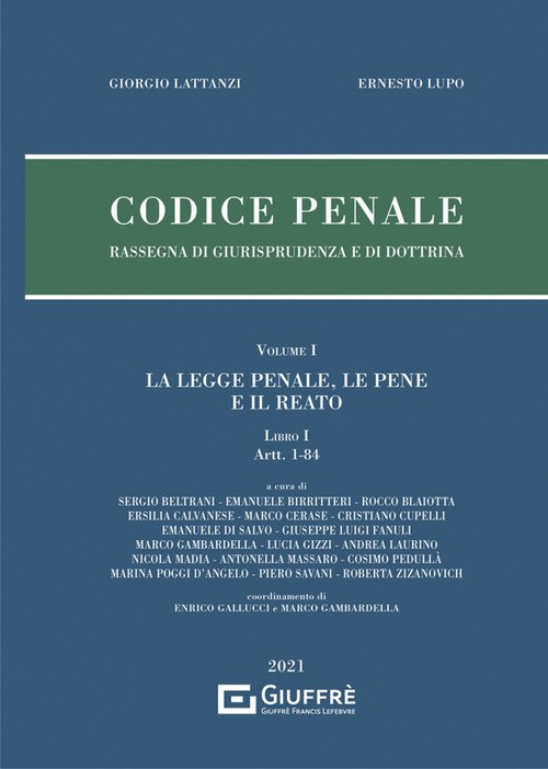 Codice penale. Rassegna di giurisprudenza e di dottrina