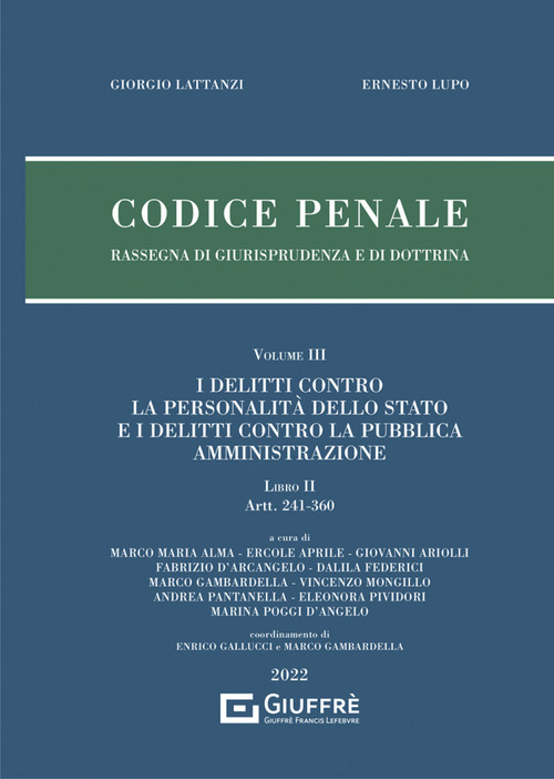 Codice penale. Rassegna di giurisprudenza e di dottrina