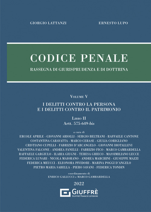 Codice penale. Rassegna di giurisprudenza e di dottrina