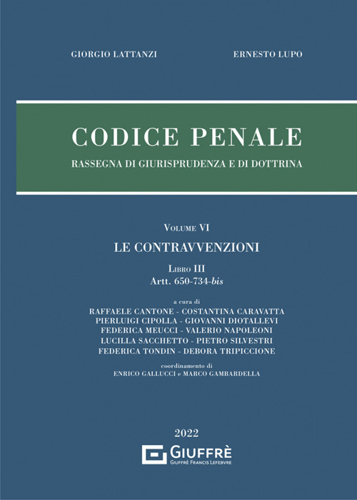 Codice penale. Rassegna di giurisprudenza e di dottrina