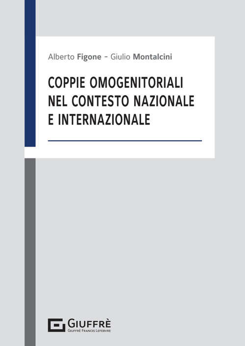Coppie omogenitoriali nel contesto nazionale e internazionale