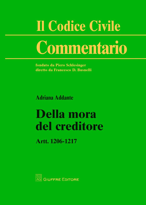 Della mora del creditore. Artt. 1206-1217