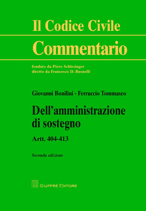 Dell'amministrazione di sostegno. Artt. 404-413