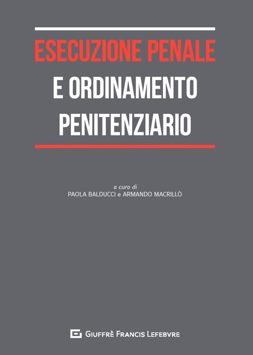 Esecuzione penale e ordinamento penitenziario