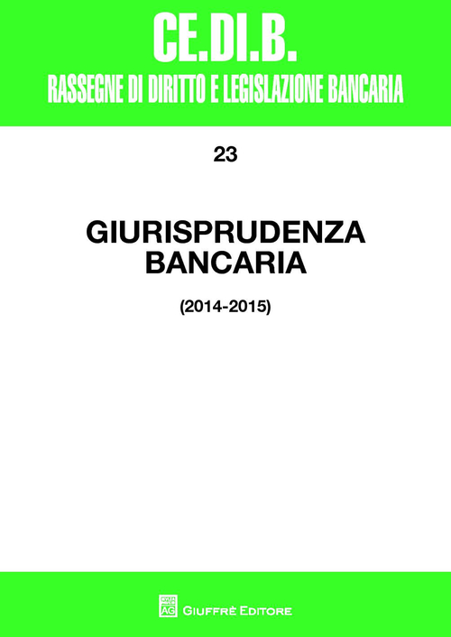 Giurisprudenza bancaria (2014-2015)