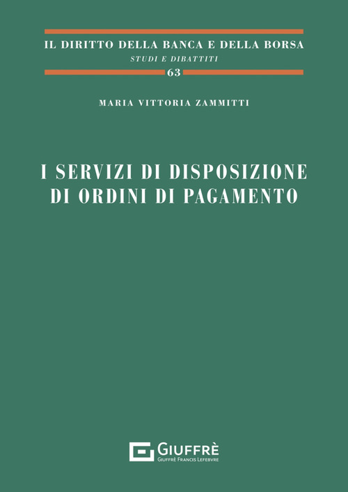 I servizi di disposizione di ordini di pagamento